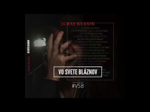 JURAJ KLASIK - NIKDY VIAC AKO PREDTÝM(prod.Peter H.beatz,gitara Jiři Kalousek)