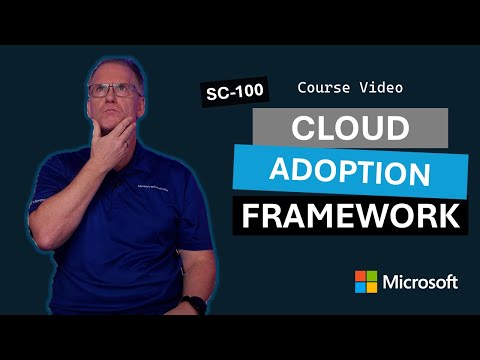 Cloud Adoption Framework (CAF) for Azure | SC-100 | Episode 6