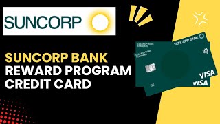 Understanding The Suncorp Bank Rewards Program, And How Does It Work