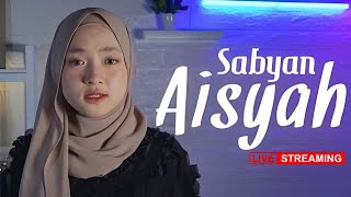 Download lagu AISYAH ISTRI RASULULLAH - SABYAN || LIVE STREAMING mp3 Download lagu AISYAH ISTRI RASULULLAH - SABYAN || LIVE STREAMING mp3