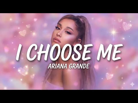 I Choose Me - Ariana Grande (2026 Official Music Video) Heartfelt| Emotional Song| New Song