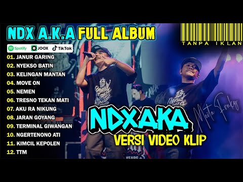 NDX AKA FULL ALBUM VIRAL 2025 | JANUR GARING, NYEKSO BATIN, KELINGAN MANTAN