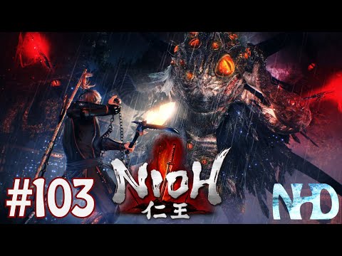Let's Play Nioh (pt103) Hundred Eyes (Boss)