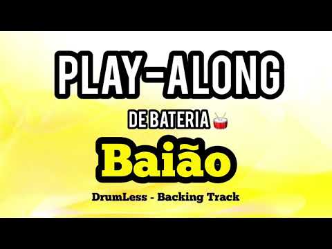 Play-Along de Bateria ( BAIÃO ) DrumLess - Backing Track
