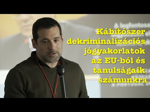 Kardos Tamás: Kábítószer dekriminalizációs jógyakorlatok az EU-ból és tanulságaik számunkra | MAT'24