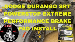 Dodge Durango SRT Powerstop Extreme Brake Pad Install