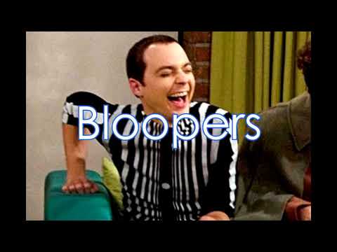 Sheldon Cooper - Bloopers (The Big Bang Theory)