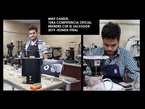Presentación Final - Mike Candel 1er Brewers Cup Oficial 2019 en El Salvador / Academia Barista Pro
