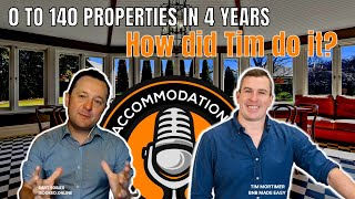 0 to 140 properties in 4 years: How to Go From Host to Hospitality Brand with Tim Mortimer