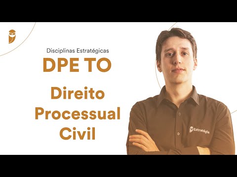 Disciplinas Estratégicas DPE TO - Direito Processual Civil