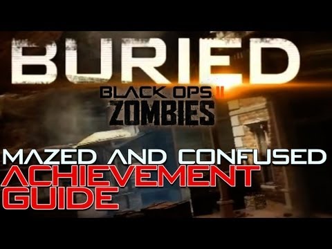 Mazed and Confused Achievement Guide | Buried | Black Ops 2 Zombies