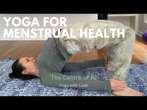 Yoga for Menstrual Health | Yoga with Leah