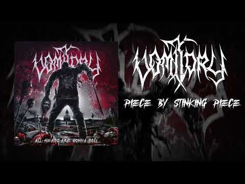 Vomitory - Piece By Stinking Piece (OFFICIAL)