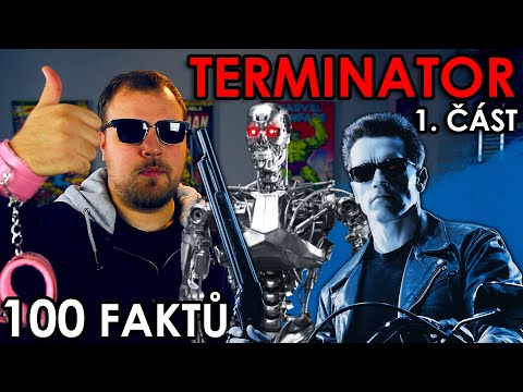 100 FAKTŮ SPECIÁL - Terminator