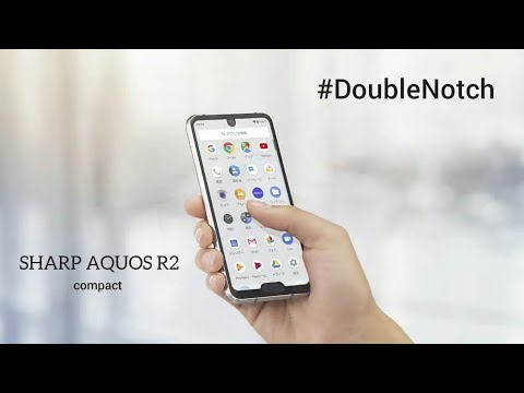 Sharp Aquos R2 Official Trailer | Double notch
