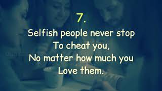 Top 18 Facts About Selfish People And Their Nature | Quotes About People's Bad Attitude