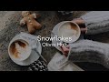 Snowflakes Olivia Holt Lyrics
