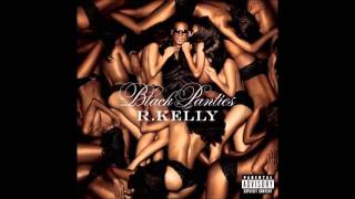 R  Kelly   Black Panties   05   Marry the Pu＊＊y
