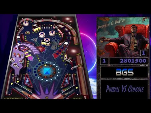 Drinkin and Dev'in - Pinball vs Console