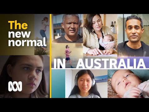 New Normal Changing Australia ABC Australia