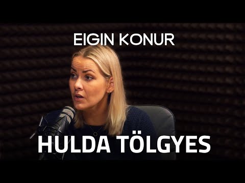 28. Hulda Tölgyes - Eigin Konur