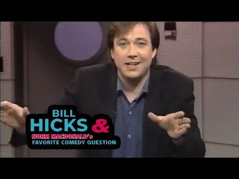 Bill Hicks Answers Norm Macdonald’s Favorite Comedy Question