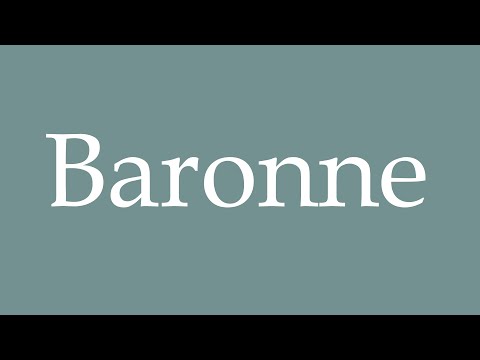 How to Pronounce ''Baronne'' (Baroness) Correctly in French
