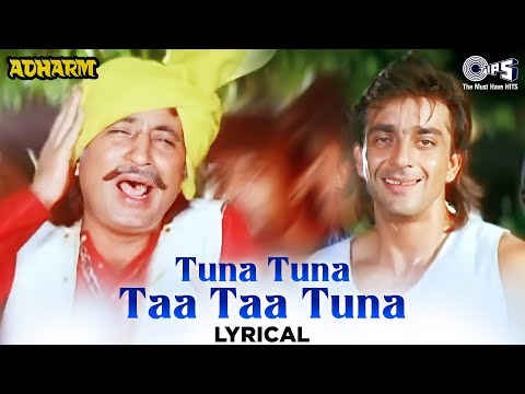 Tuna Tuna Taa Taa Tuna - Lyrical | Adharm | Sanjay Dutt | Amit Kumar, Arun Bakshi | 90's Hindi Songs