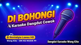 Download lagu 🎤 DI BOHONGI – Karaoke Dangdut Nada Cowok | Tanpa Vokal • Full Lirik • Audio HD mp3