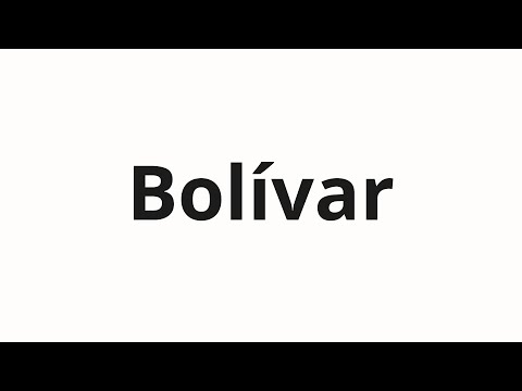 How to pronounce Bolívar