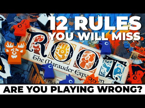 12 Rules in Root you will get wrong! - Marauder Expansion