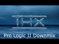 Native 5 1 Vs Pro Logic II Mix Test For YouTube THX Demo