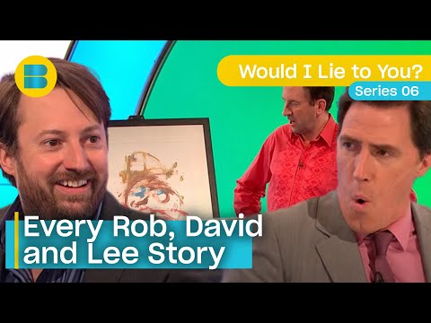 Every Rob , David and Lee Story From Series 6 | Would I Lie to You? | Banijay Comedy