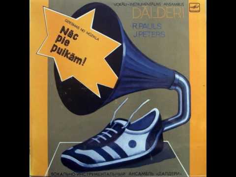 Dālderi – Nac Pie Puikam (LP 1983)