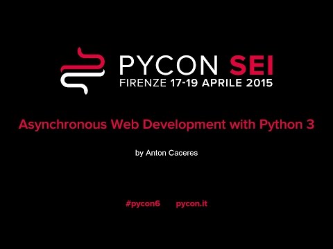 Asynchronous Web Development with Python 3 by Anton Caceres