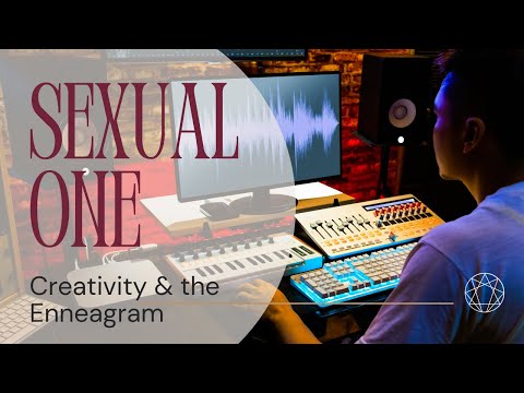 Creativity & the Enneagram: Sexual One