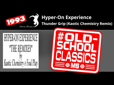 Hyper-On Experience: Thunder Grip (Kaotic Chemistry Remix) | SHADOW30R1-Y | Moving Shadow