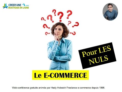 comment ouvrir un e commerce en ligne