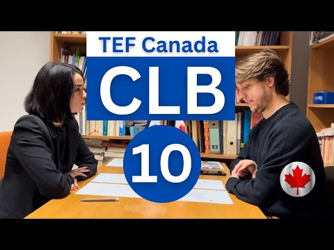 C1/C2 TEF Canada Speaking Test Part A: BEST Samples & Structure (Expression Orale C1/C2)