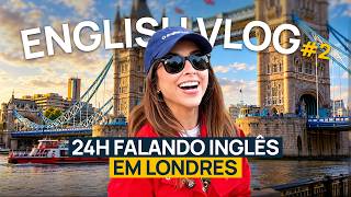 Um dia de CONVERSAÇÃO EM INGLÊS (fácil de entender) | Slow English Vlog em Londres