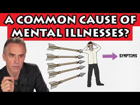 Jordan Peterson - A Common Cause of Mental Illnesses?