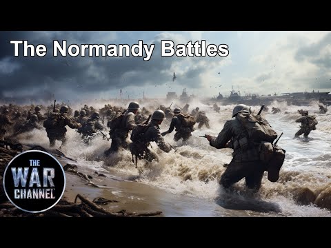 History Of Warfare | The Normandy Battles | Full Movie