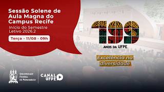 Solenidade Aula Magna 2026.2 l Transmissão UFPE