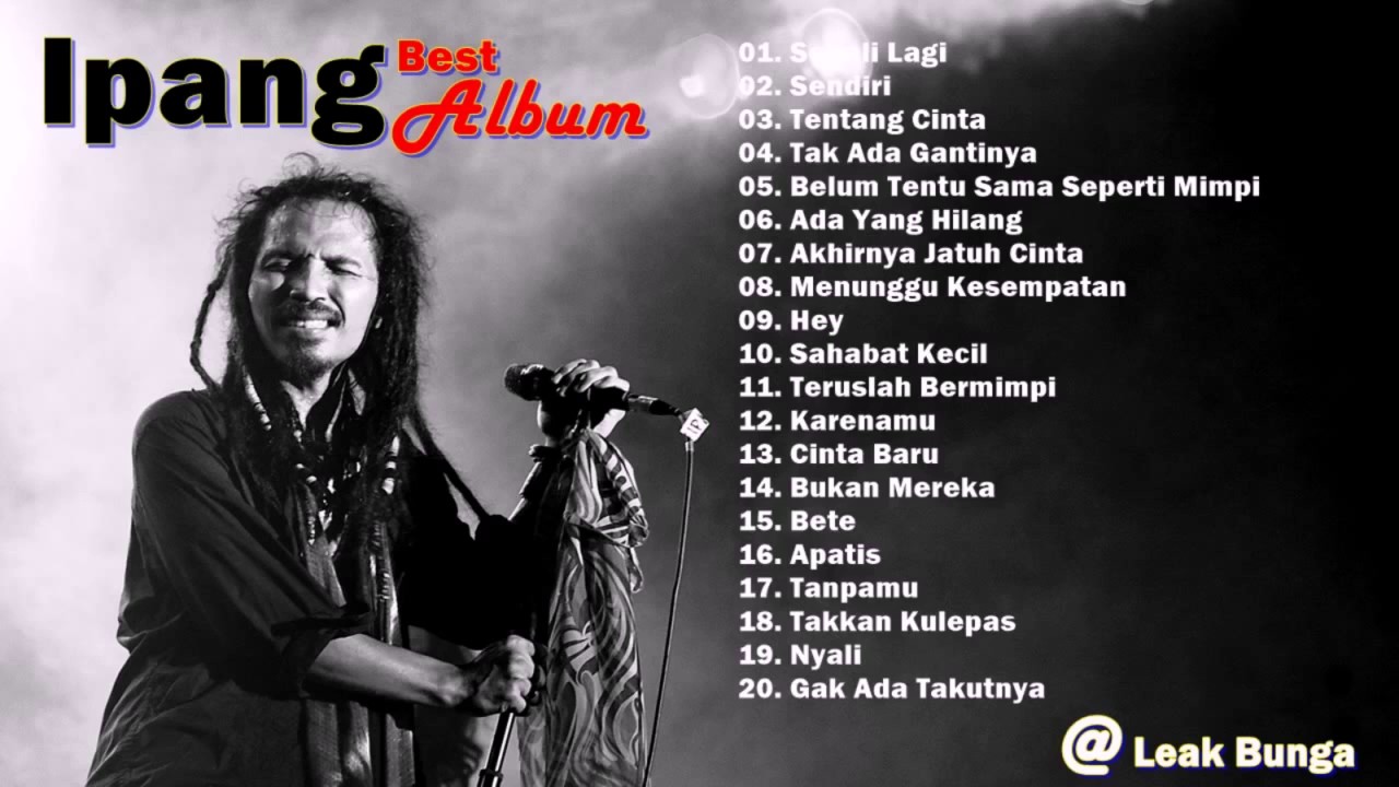 IPANG  BIP    FULL ALBUM   LAGU INDONESIA TERBARU & TERPOPULER