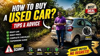 How to buy a used car? Tips and Advice