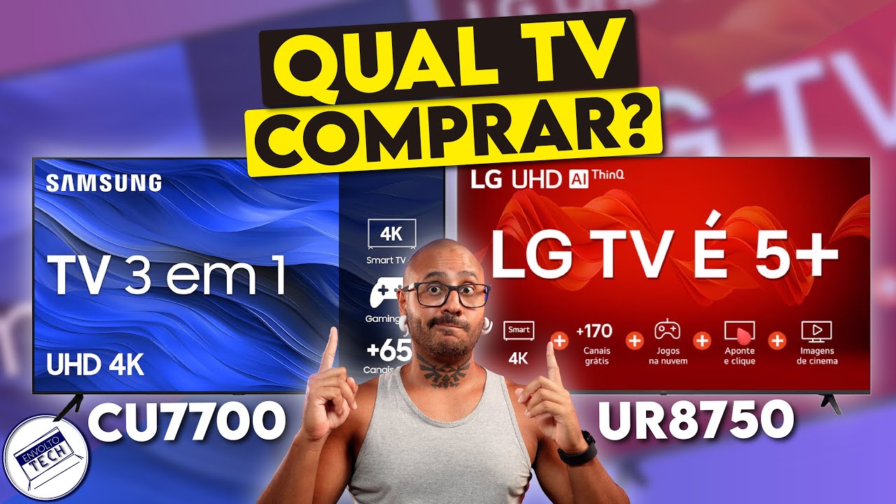 QUAL É MELHOR? Tv 4K 5+ LG UR8750 ou SAMSUNG 3 em 1 Crystal CU7700? Comparativo!