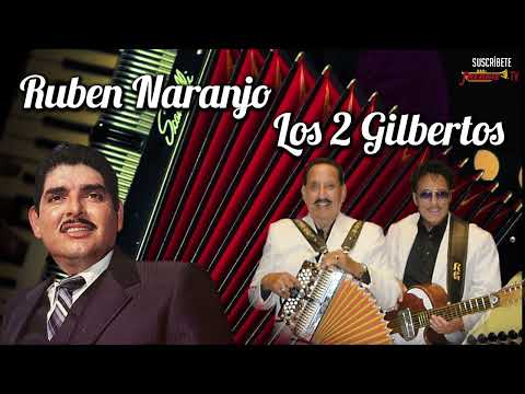 Ruben Naranjo y Los Dos Gilbertos