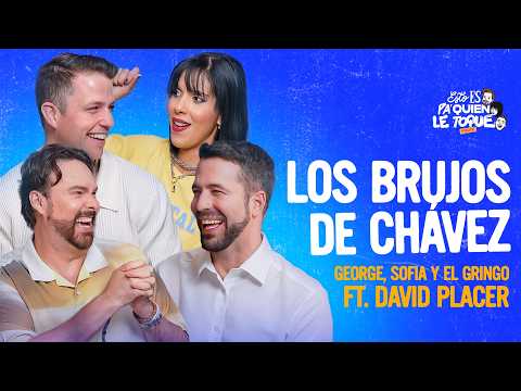 ¿QUIÉN ERA LA BRUJA DE CHÁVEZ? 😱 David Placer #EEPQLT 🎤 EP9