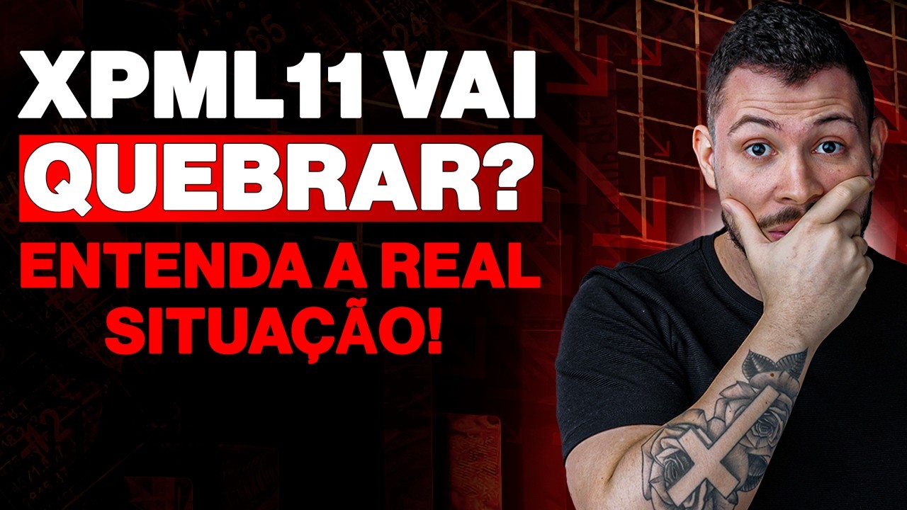 A Real Situação do XPML11: O Que Ninguém Fala!