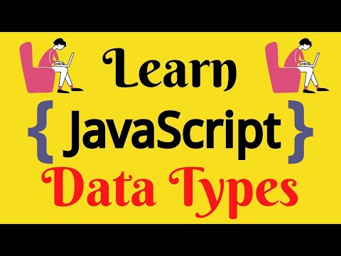 Data Types In Javascript Lecture 7